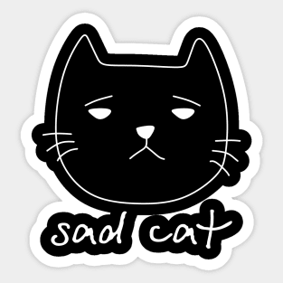 Sad cat Sticker